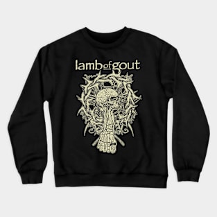 LAMB OF GOUT Crewneck Sweatshirt